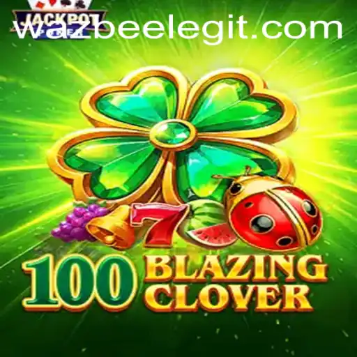 Exploring the Exciting World of 100BlazingClover and Wazbee