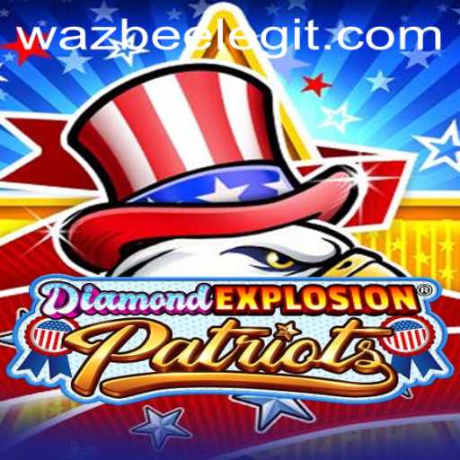 Unlocking the Thrill of DiamondExplosionPatriots