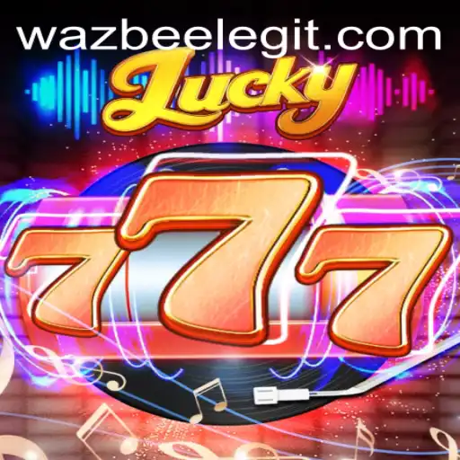 Lucky777: The Ultimate Game Experience with Wazbee