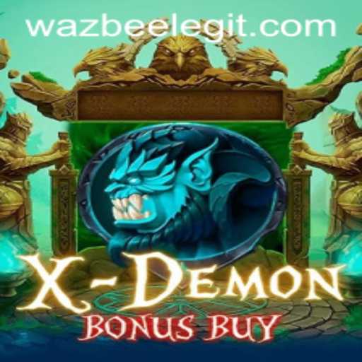 Unveiling XDemonBonusBuy: A Thrilling Adventure with Wazbee